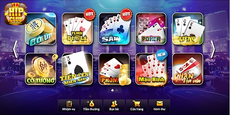 Hip Club cũng cung cấp nhiều trò chơi bài truyền thống của Việt Nam như Tiến Lên, Mậu Binh, Tài Xỉu